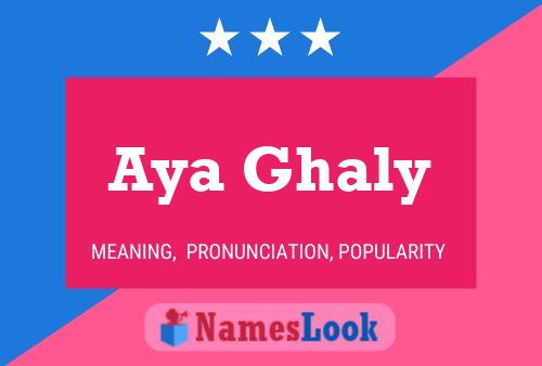 Poster del nome Aya Ghaly