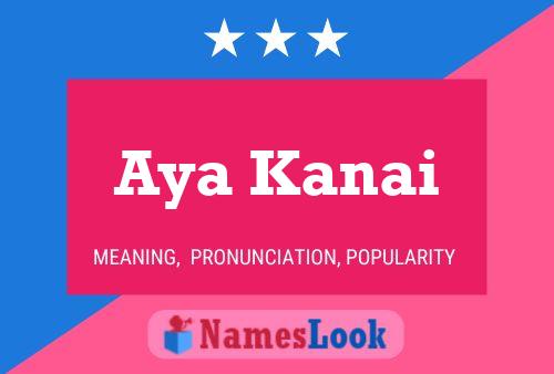 Poster del nome Aya Kanai