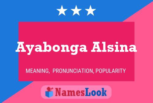 Poster del nome Ayabonga Alsina