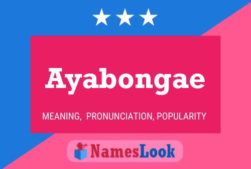 Poster del nome Ayabongae