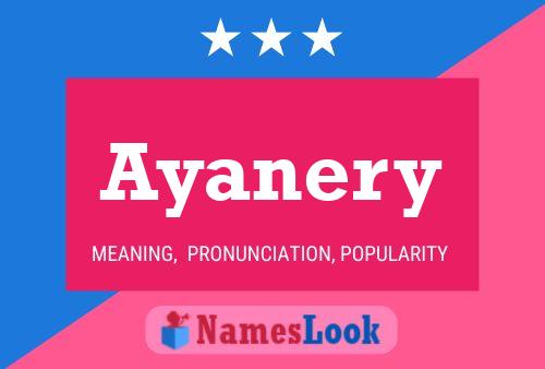 Poster del nome Ayanery