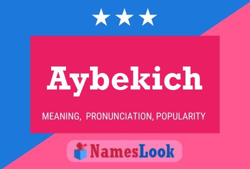 Poster del nome Aybekich