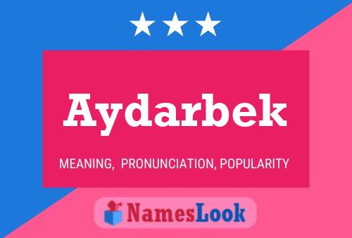 Poster del nome Aydarbek