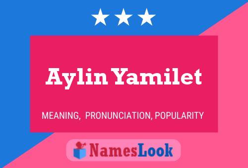 Poster del nome Aylin Yamilet