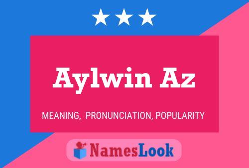 Poster del nome Aylwin Az