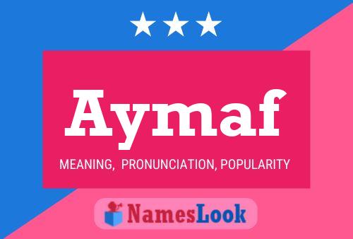 Poster del nome Aymaf