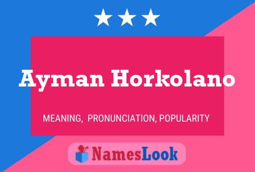 Poster del nome Ayman Horkolano