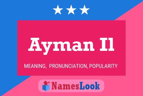 Poster del nome Ayman Il