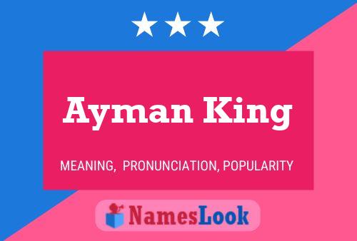 Poster del nome Ayman King