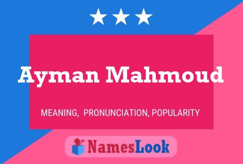 Poster del nome Ayman Mahmoud