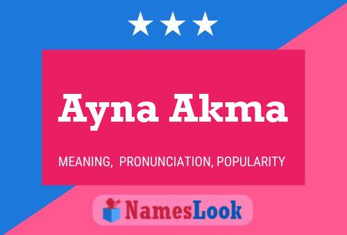 Poster del nome Ayna Akma