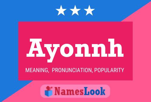 Poster del nome Ayonnh