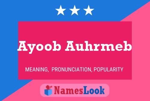 Poster del nome Ayoob Auhrmeb