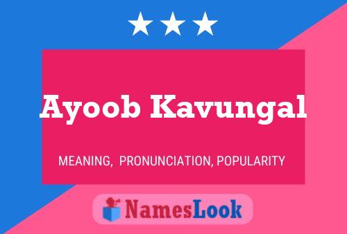 Poster del nome Ayoob Kavungal