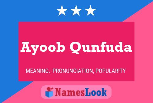 Poster del nome Ayoob Qunfuda