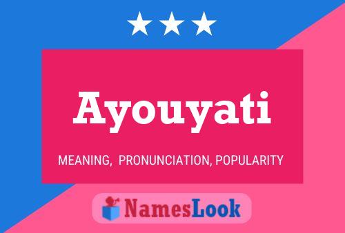 Poster del nome Ayouyati