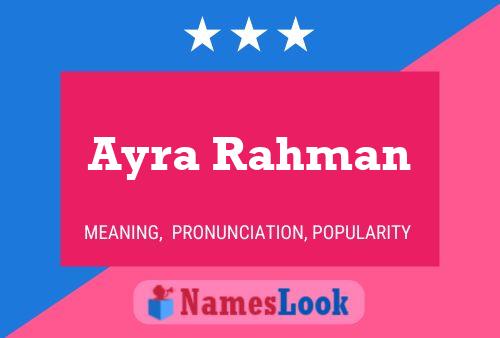 Poster del nome Ayra Rahman