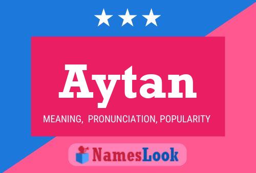 Poster del nome Aytan