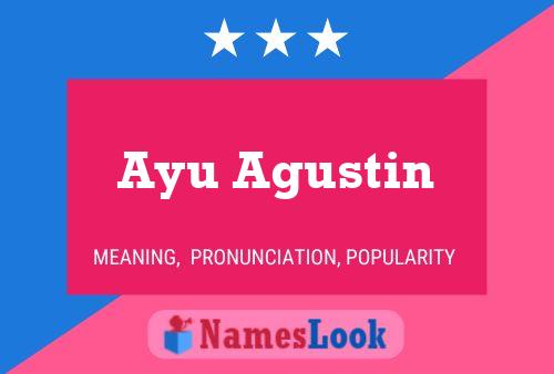 Poster del nome Ayu Agustin