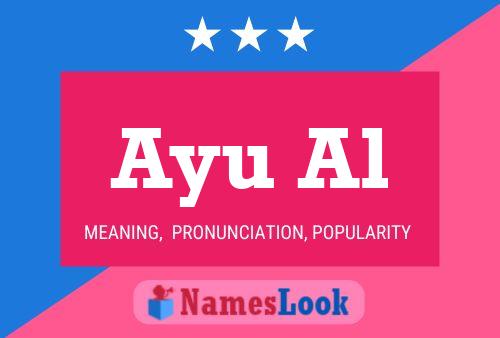 Poster del nome Ayu Al