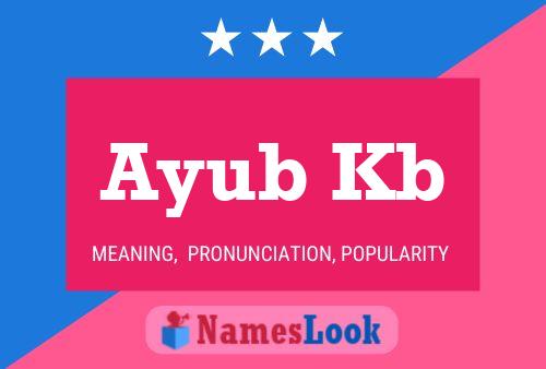 Poster del nome Ayub Kb