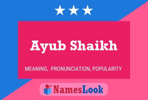 Poster del nome Ayub Shaikh