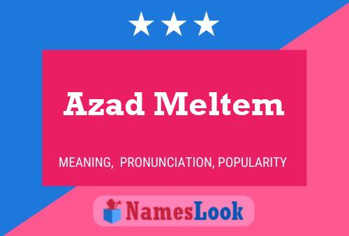 Poster del nome Azad Meltem