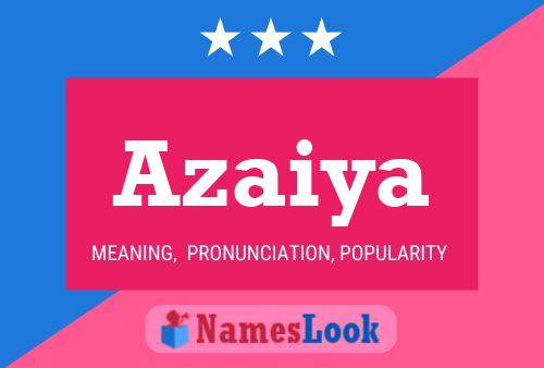 Poster del nome Azaiya