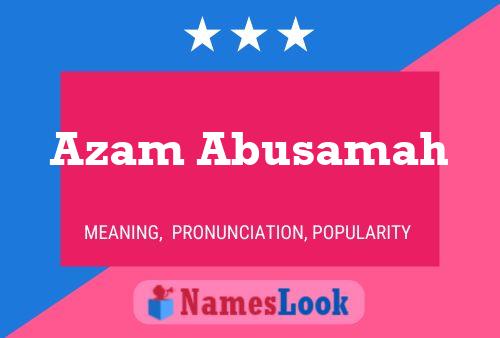 Poster del nome Azam Abusamah