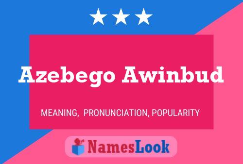 Poster del nome Azebego Awinbud