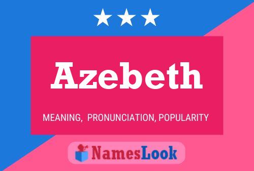 Poster del nome Azebeth