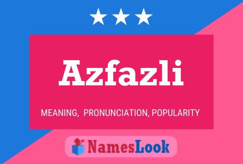 Poster del nome Azfazli