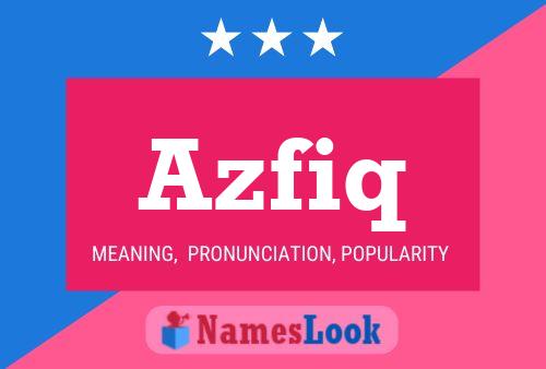 Poster del nome Azfiq