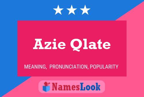 Poster del nome Azie Qlate