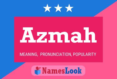 Poster del nome Azmah