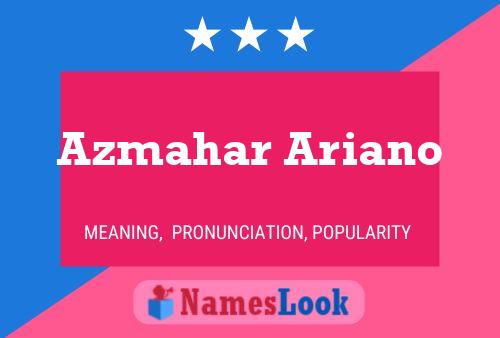 Poster del nome Azmahar Ariano