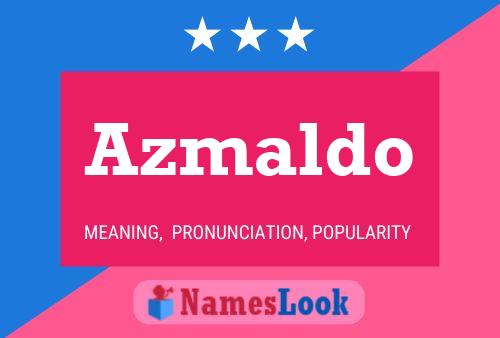 Poster del nome Azmaldo