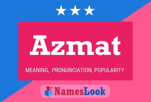 Poster del nome Azmat