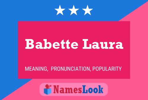 Poster del nome Babette Laura