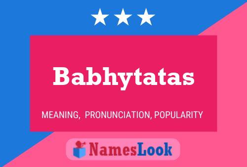 Poster del nome Babhytatas