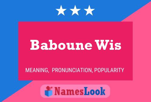 Poster del nome Baboune Wis