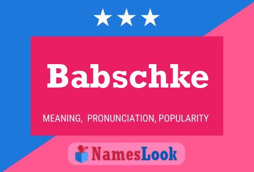 Poster del nome Babschke