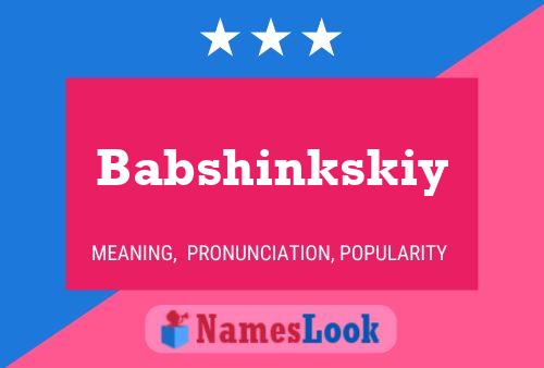 Poster del nome Babshinkskiy