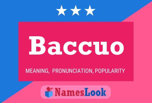 Poster del nome Baccuo