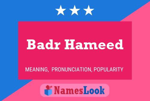 Poster del nome Badr Hameed