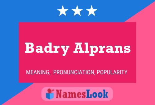 Poster del nome Badry Alprans