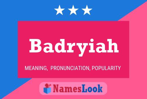 Poster del nome Badryiah