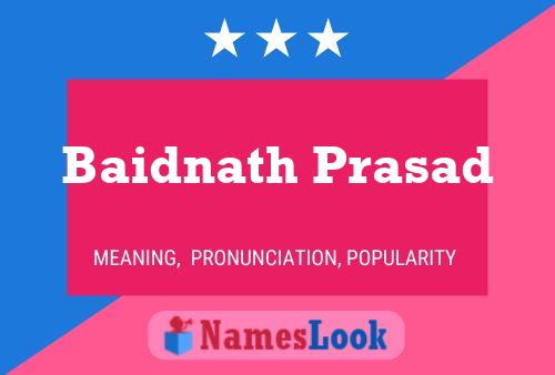 Poster del nome Baidnath Prasad