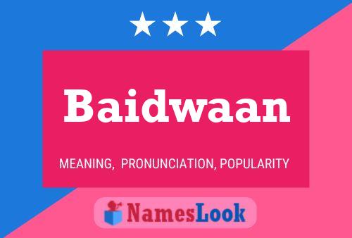 Poster del nome Baidwaan