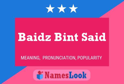 Poster del nome Baidz Bint Said